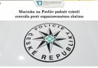 Macinku na Pavlův podnět vyšetří centrála proti organizovanému zločinu
